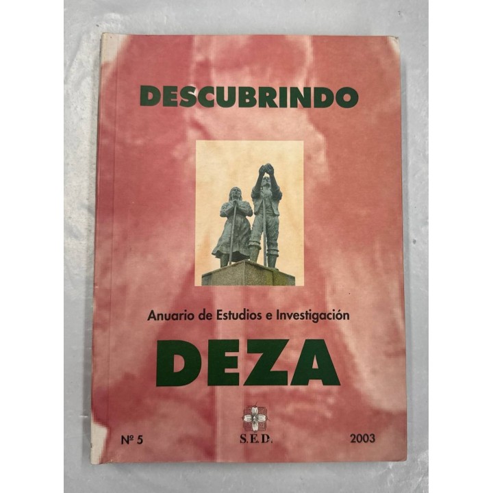DESCUBRINDO. ANUARIO DE ESTUDIOS E INVESTIGACIÓN DEZA. Nº5-2003.